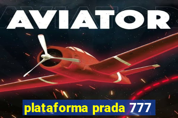 plataforma prada 777